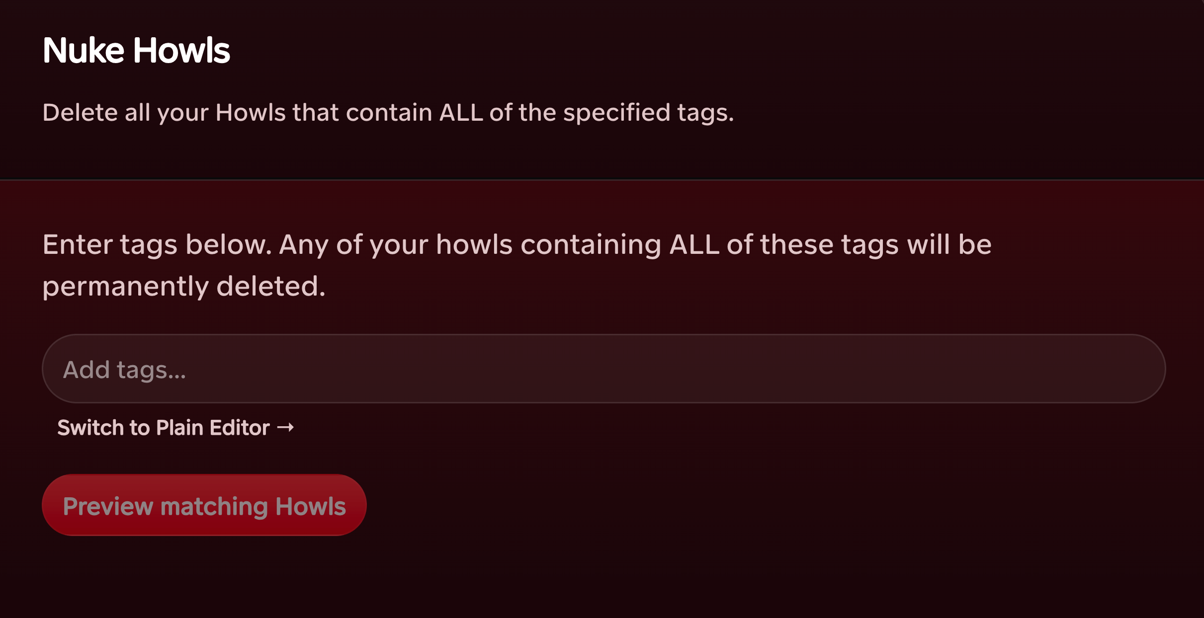 Packbase bulk deletion tool for selecting Howls by tag